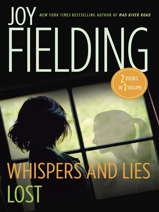 Title details for Lost/Whispers and Lies by Joy Fielding - Available